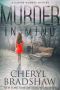 [Sloane Monroe 02] • Murder in Mind